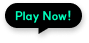 play now